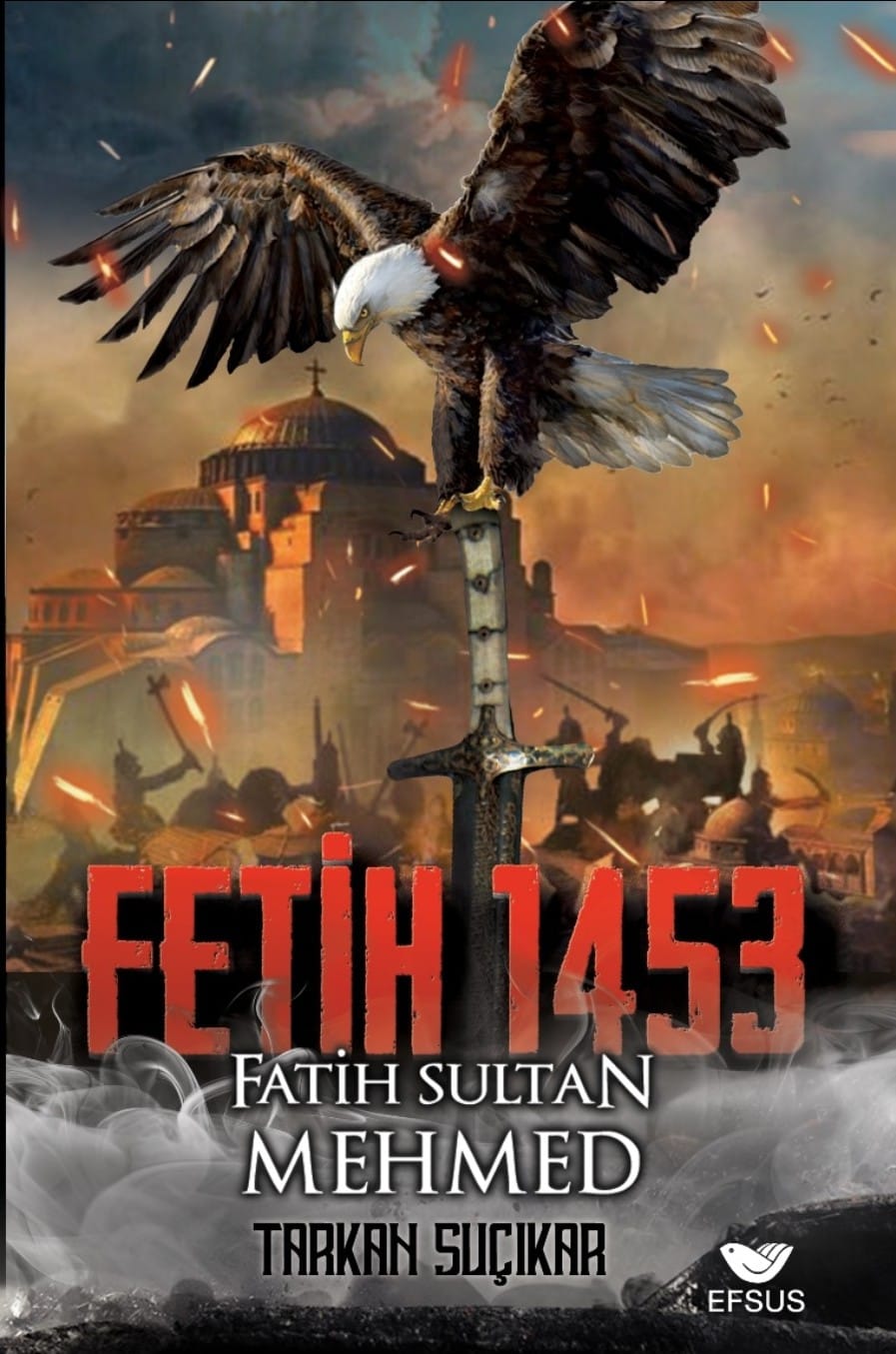 FETİH 1453 FATİH SULTAN MEHMED